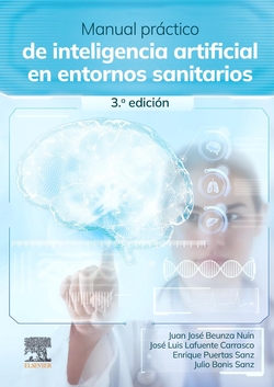 MANUAL PRACTICO INTELIGENCIA ARTIFICIAL ENTORNOS SANIT 3ªED