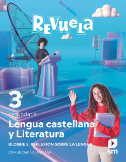 LENGUA 3R.ESO. COMUNICACIÓN. REVUELA. VALENCIA 2022