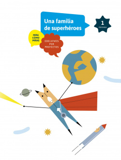 Somos superheroes 1ºprimaria. Proyecto A1. Mira como miras