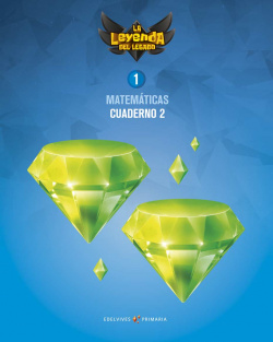 CUADERNO MATEMÁTICAS 2-1ºPRIMARIA. LA LEYENDA DEL LEGADO
