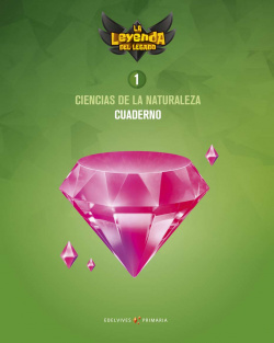 CUADERNO CIENCIAS NATURALES 1ºPRIMARIA. LA LEYENDA DEL LEGADO