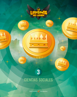 CIENCIAS SOCIALES 3ºPRIMARIA. LA LEYENDA DEL LEGADO. GENÈRICO