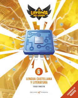 LENGUA 6ºPRIMARIA. LA LEYENDA DEL LEGADO 2019