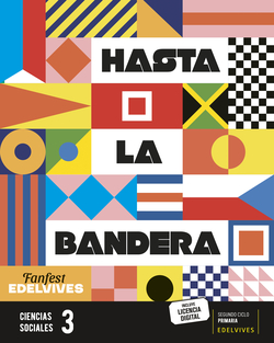 HASTA LA BANDERA.Ciencias Sociales 3ºPRIM MURCIA FANFEST