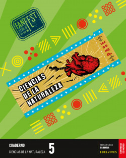 CUADERNO CIENCIAS DE LA NATURALEZA 5ºPRIMARIA. FANFEST. MADRID 2023