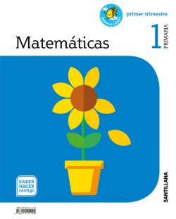 MATEMÁTICAS 1ºPRIMARIA. MOCHILA LIGERA. SABER HACER CONTIGO