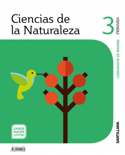 CIENCIAS NATURALES 3ºPRIMARIA. SABER HACER CONTIGO. MADRID