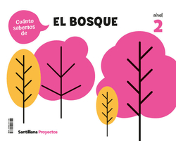 CUANTO SABEMOS NIVEL 2 EL BOSQUE
