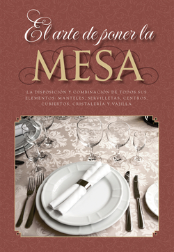 El arte de poner la mesa