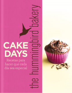 Days cake: recetas para hacer que cada día sea especial