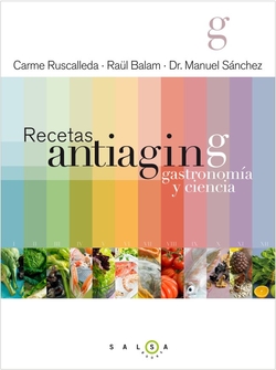 Recetas antiaging:gastronomia y ciencia