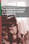 Organización atencion personas situación dependencia
