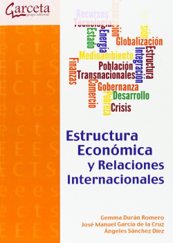 ESTRUCTURA ECONóMICA Y RELACIONES INTERNACIONALES