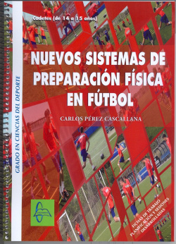 NUEVOS SISTEMAS DE PREPARACIÓN FÍSICA EN EL FUTBOL