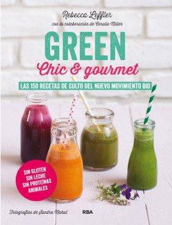 Green, chic & gourmet
