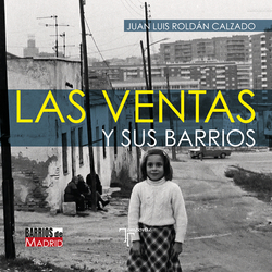Las Ventas y sus barrios