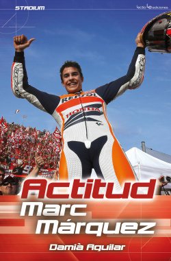 Marc Márquez:actitud