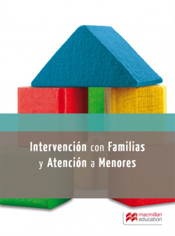 Intervención a familias en atención a menores. Grado superior
