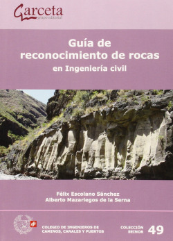 Guía de reconocimiento de rocas en ingeniería civil