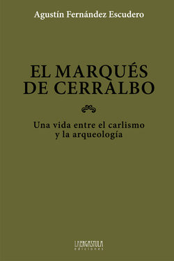 El marqués de cerralbo
