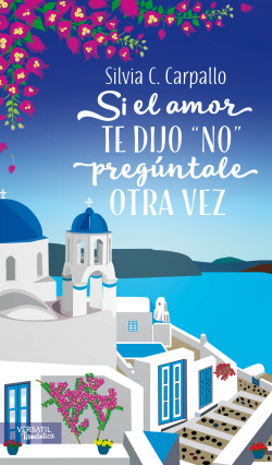 SI EL AMOR TE DIJO NO PREGúNTALE OTRA VEZ