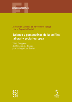 Balance y perspectivas de la política laboral y social europea