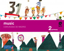 MUSIC 2ºPRIMARIA. INGLÈS. SAVIA. MADRID 2019