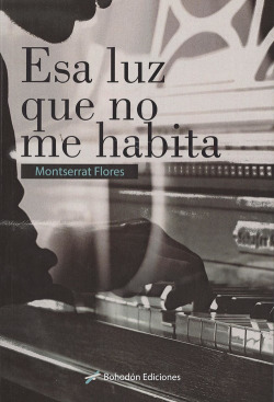 ESA LUZ QUE NO ME HABITA