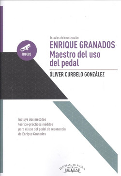 ENRIQUE GRANADOS MAESTRO DEL USO DEL PEDAL