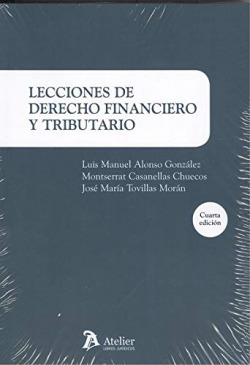 LECCIONES DE DERECHO FINANCIERO Y TRIBUTARIO