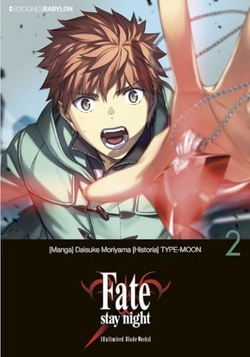 FATE ; STAY NIGHT: UNLIMITED BLADE WORKS 01