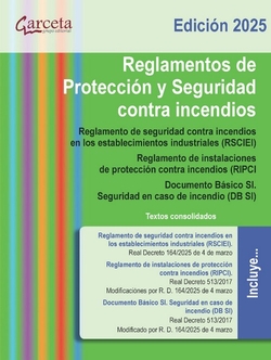 Reglamentos de Protección y Seguridad contra incendios 2025