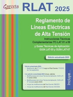 REGLAMENTO DE LINEAS ELECTRICAS DE ALTA TENSION ( RLAT 2025)