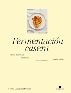 Los fermentos de bea
