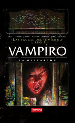 Vampiro. Libro 2: La Mascarada