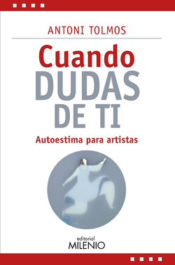 Cuando dudas de ti