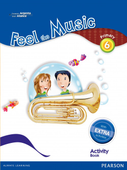 Feel music 6º primaria extra content activity book pack