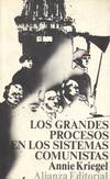 GRANDES PROCESOS EN LOS SISTEMAS COMUNISTAS, LOS