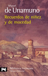 Recuerdos de niñez y de mocedad