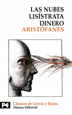Las nubes. Lisístrata. Dinero