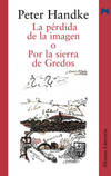 La pérdida de la imagen o Por la Sierra de Gredos