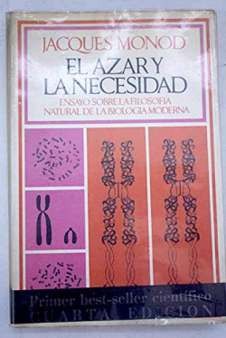EL AZAR Y LA NECESIDAD