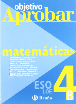 Objetivo aprobar LOE: Matemáticas B 4 ESO