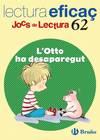 (CAT).62.L'OTTO HA DESAPAREGUT. (JOCS DE LECTURA)