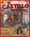 EL CASTILLO MEDIEVAL