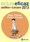 (N)/103.MAO TIANG, PELOS TIESOS.(JUEGOS LECTURA)