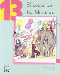 13.CIRCO DE TIA MARINA/TRABADAS.(VAMOS A LEER)