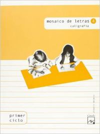 (04).4 MOSAICO DE LETRAS.(CALIGRAFIA 1O-2O.PRIMARIA)