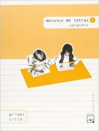 (04).6 MOSAICO DE LETRAS.(CALIGRAFIA 1O-2O.PRIMARIA)