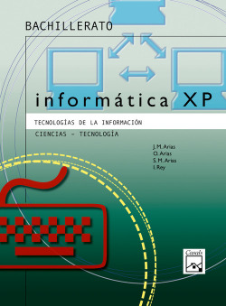 INFORMATICA XP.(CIENCIAS-TECNOLOGIA).(1º-2ºLOGSE)